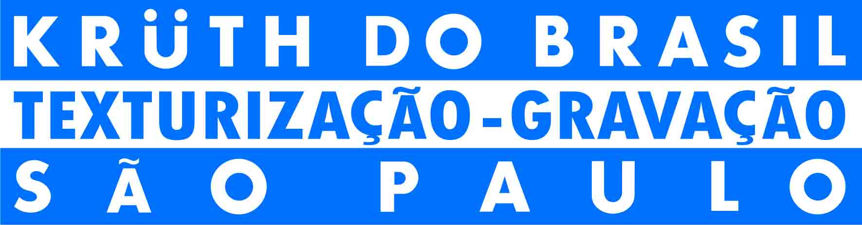 Kruth do Brasil Texturização